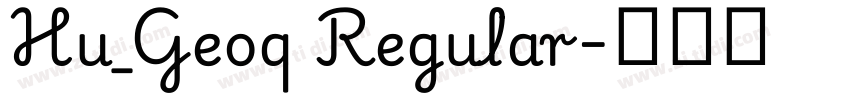 Hu_Geoq Regular字体转换